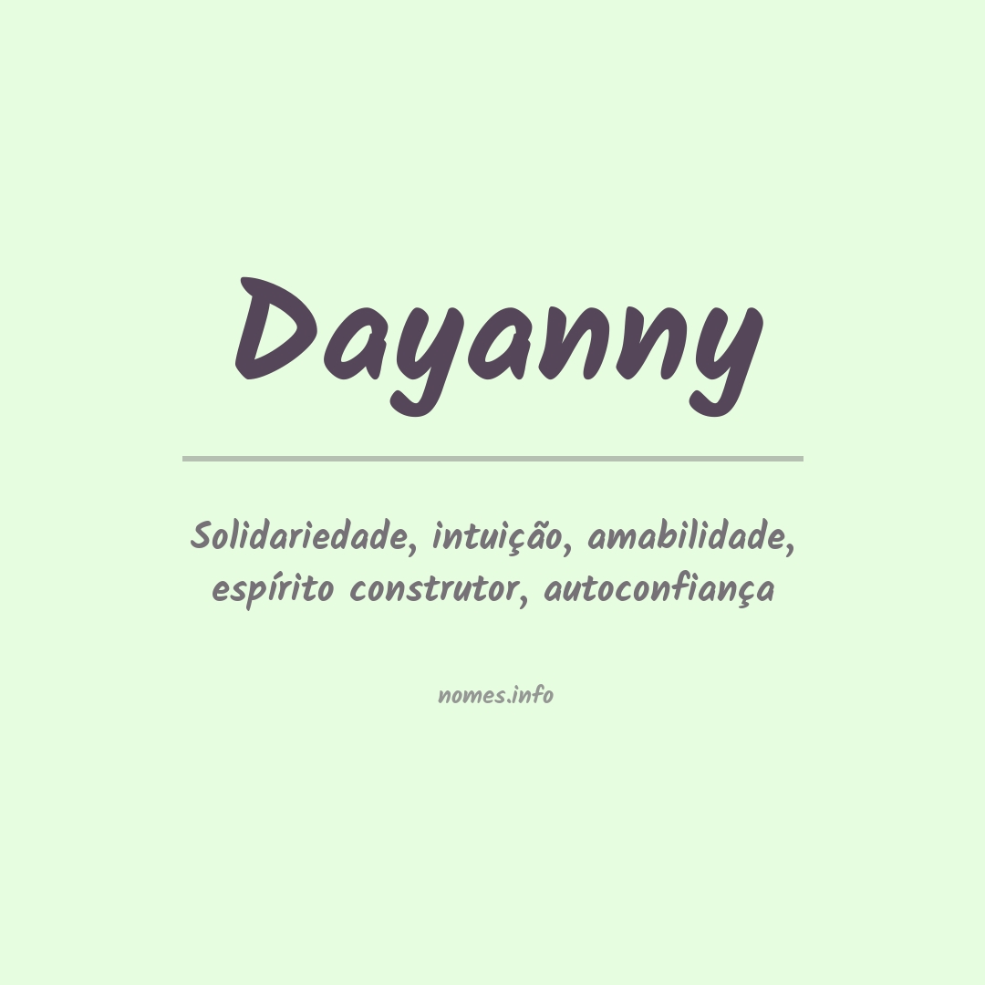 Significado do nome Dayanny