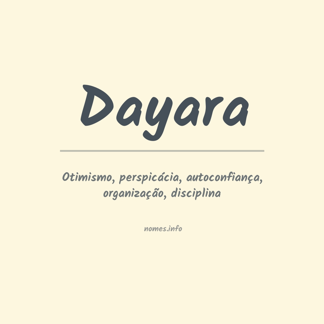 Significado do nome Dayara