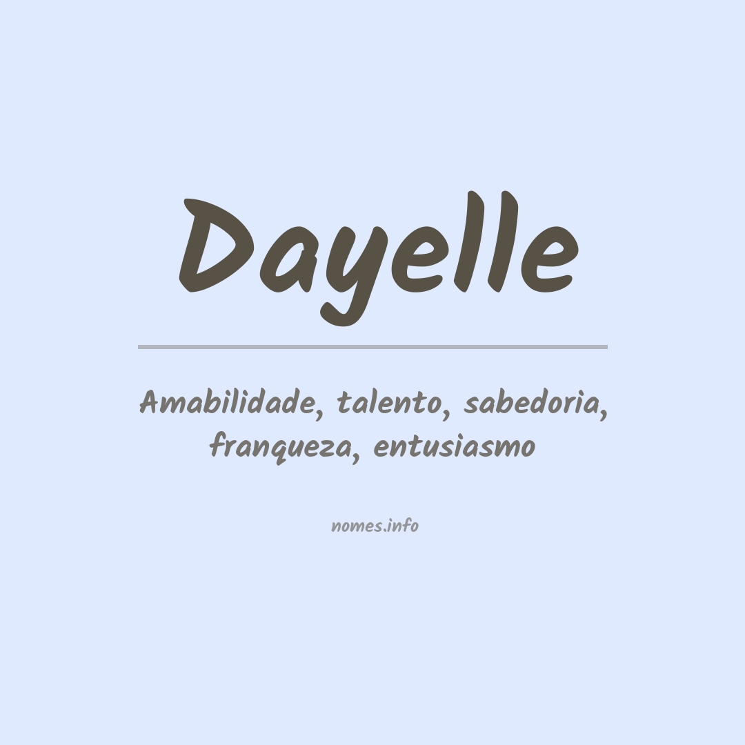 Significado do nome Dayelle