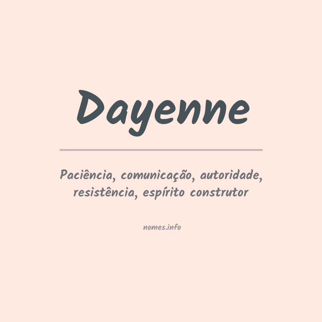 Significado do nome Dayenne