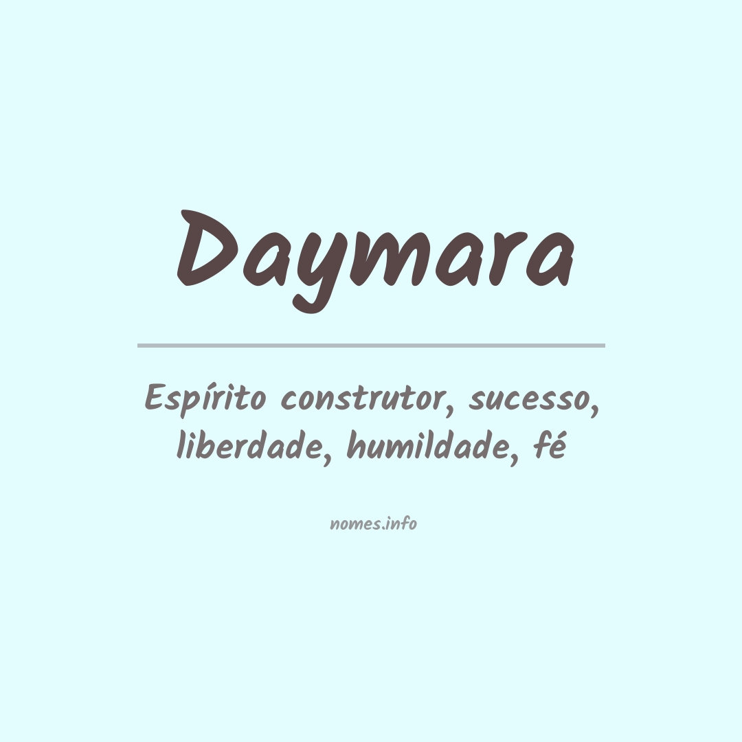 Significado do nome Daymara