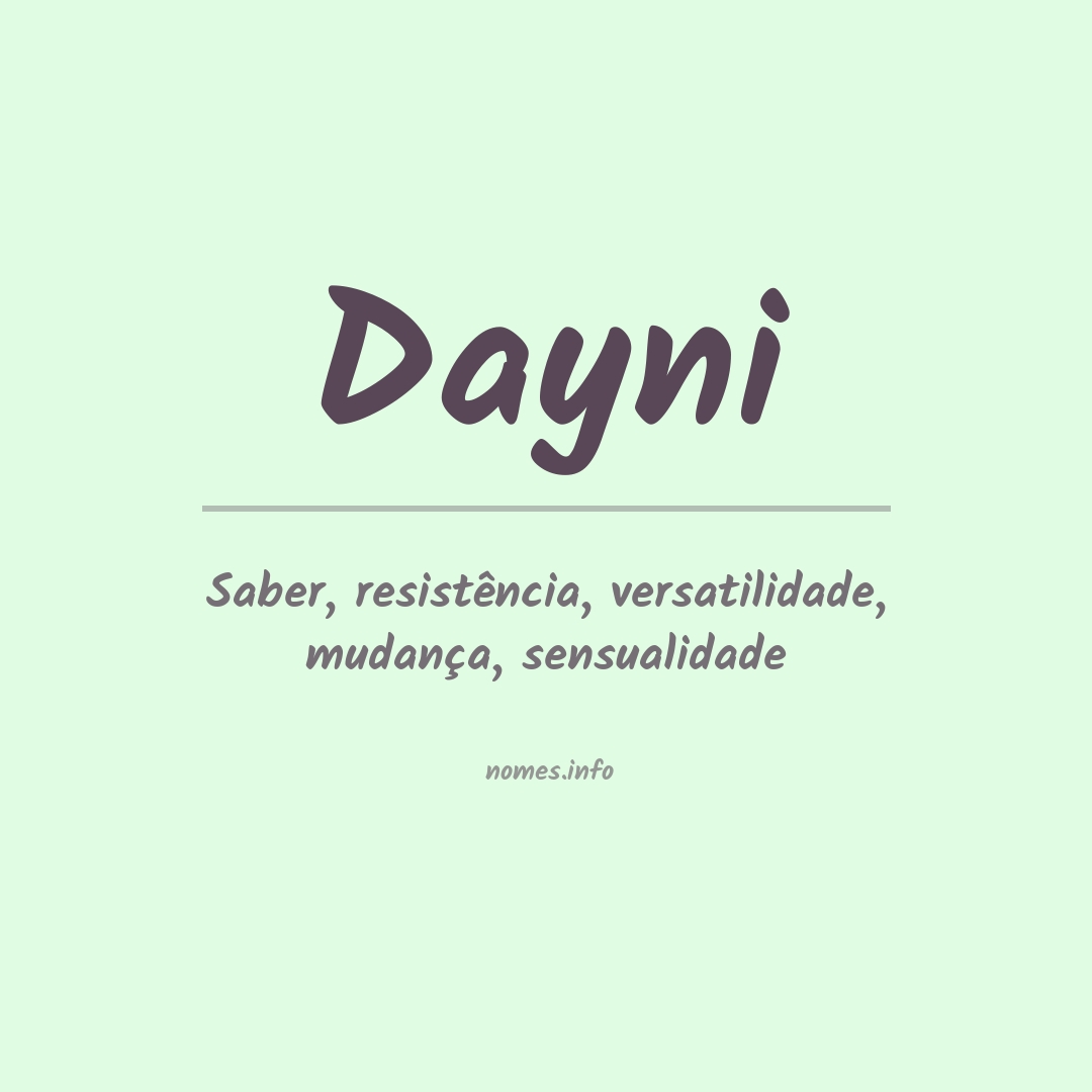 Significado do nome Dayni