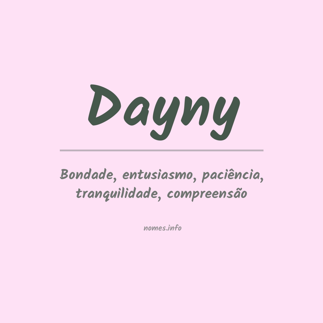 Significado do nome Dayny