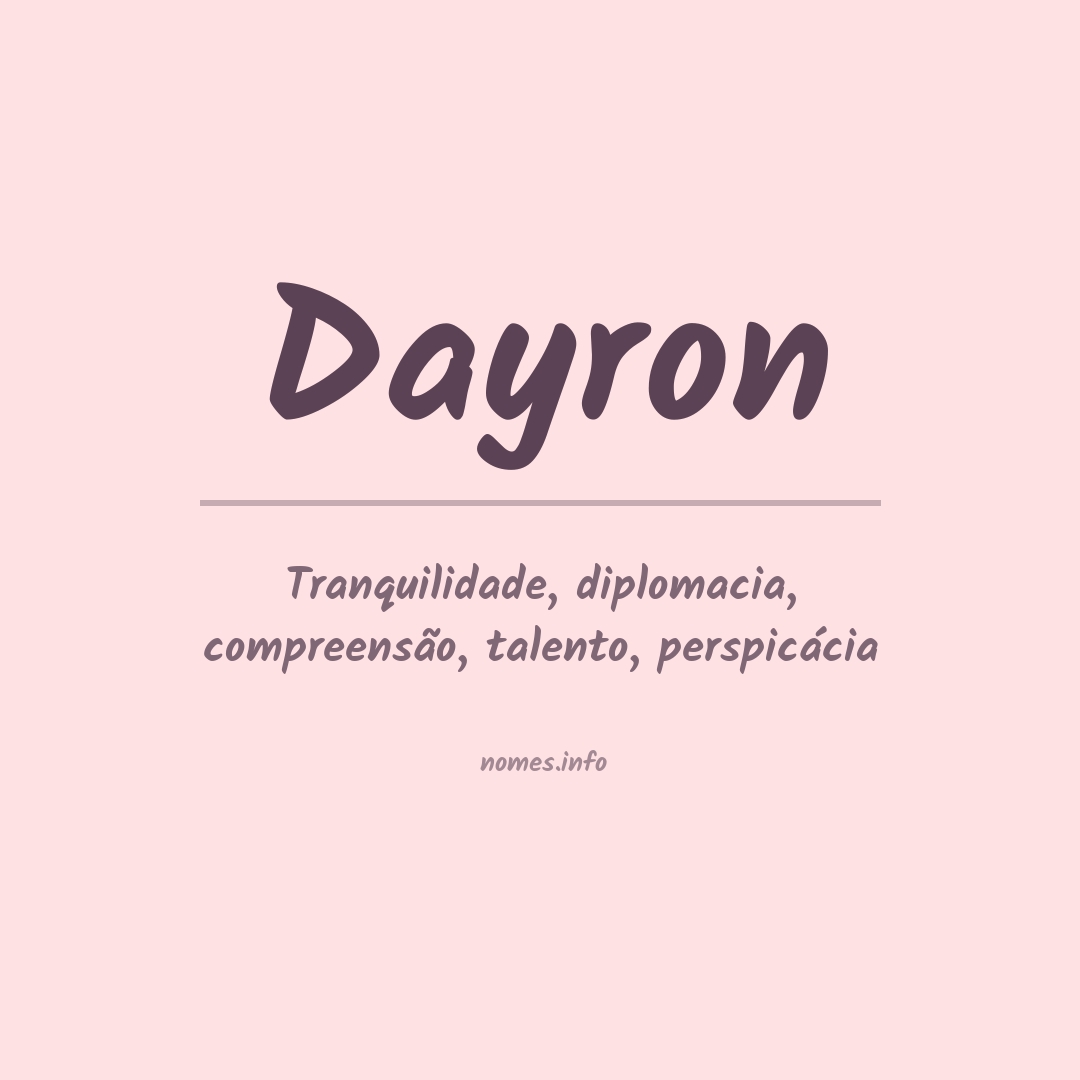 Significado do nome Dayron