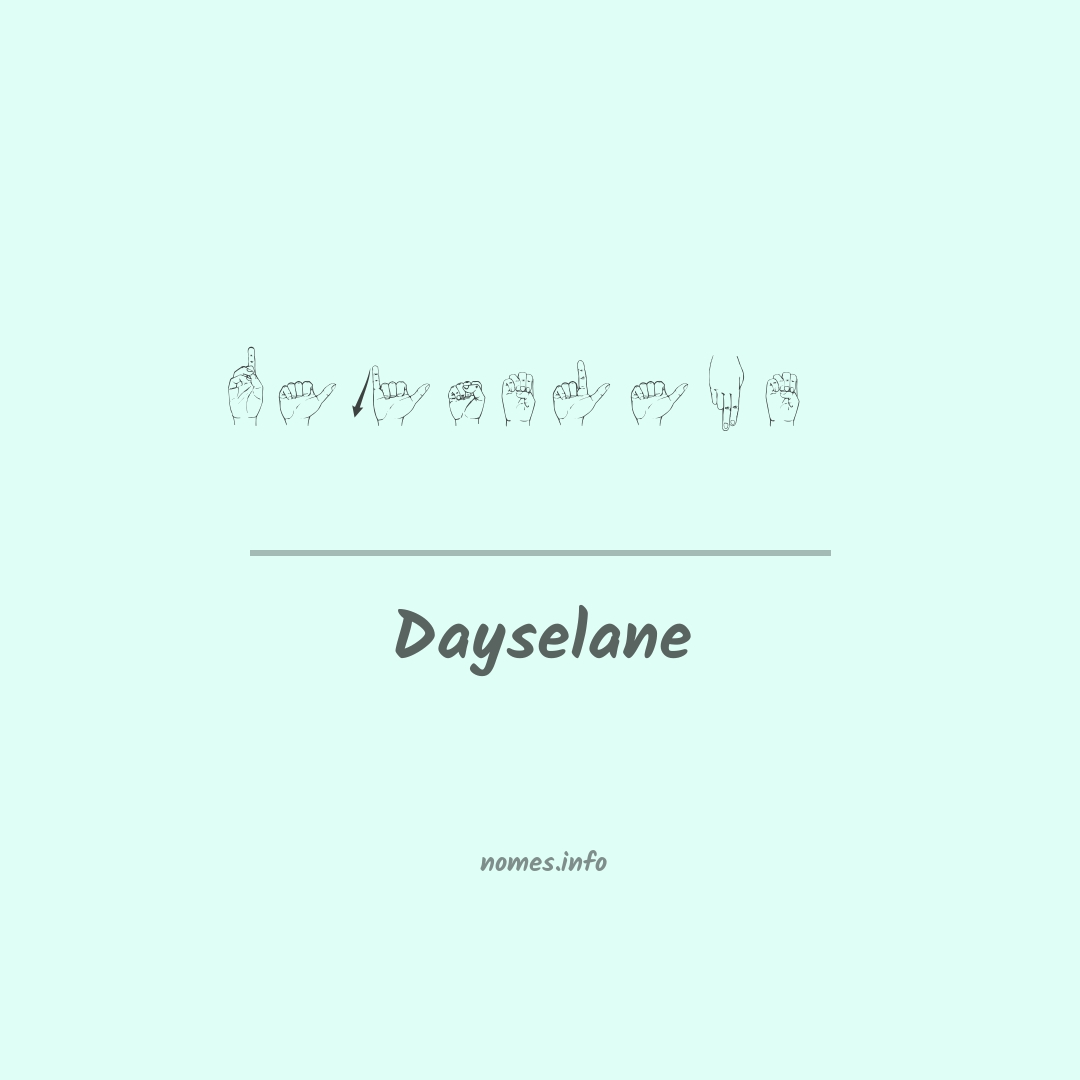 Dayselane em Libras