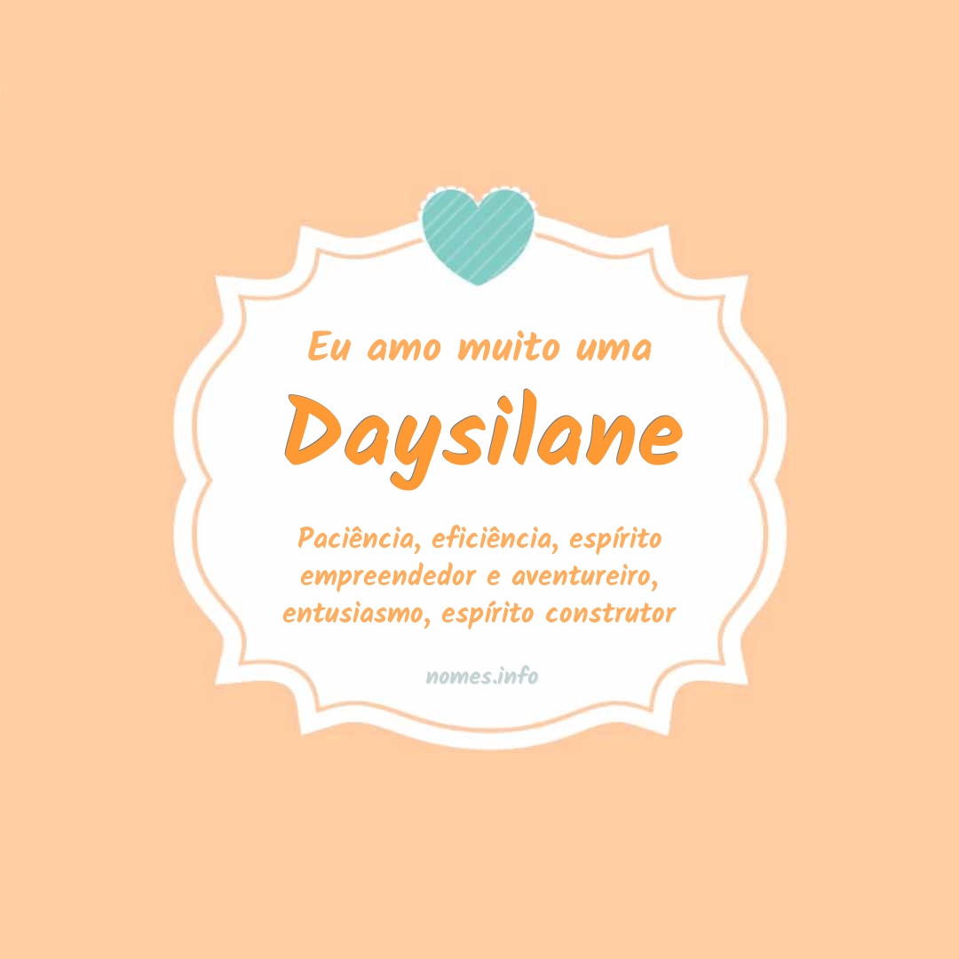 Eu amo muito Daysilane
