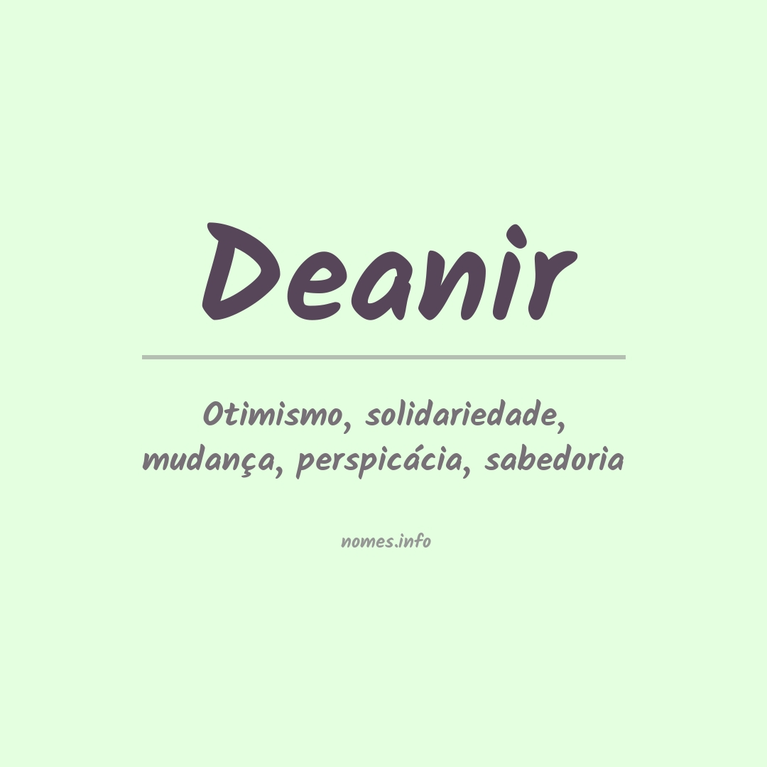 Significado do nome Deanir
