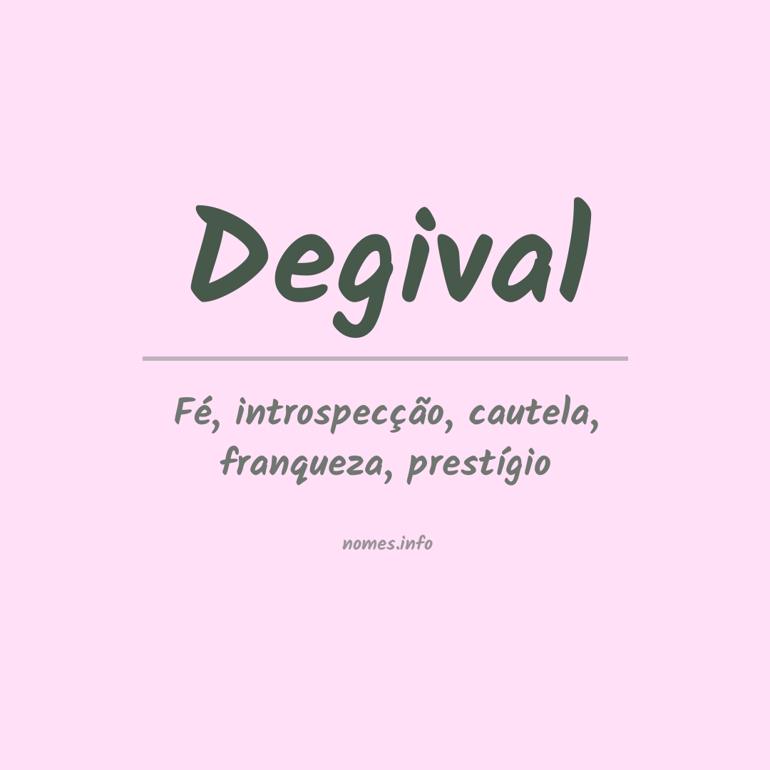 Significado do nome Degival