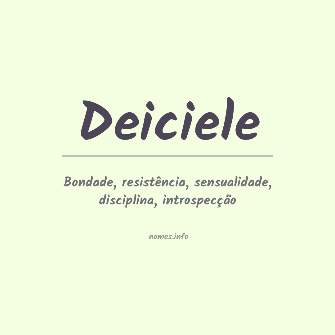Significado do nome Deiciele