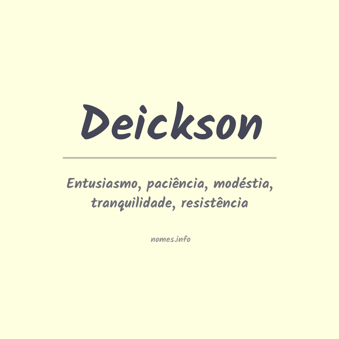 Significado do nome Deickson