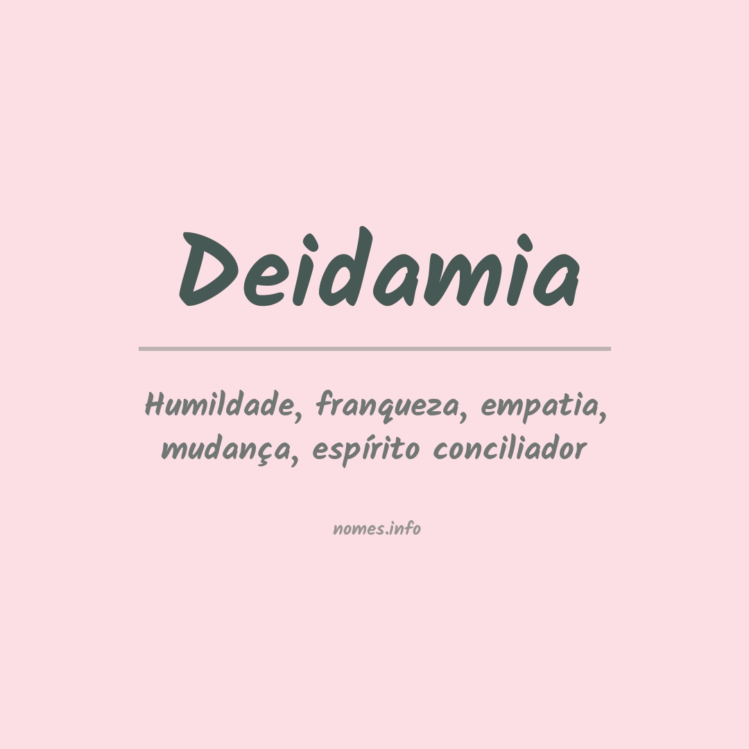 Significado do nome Deidamia