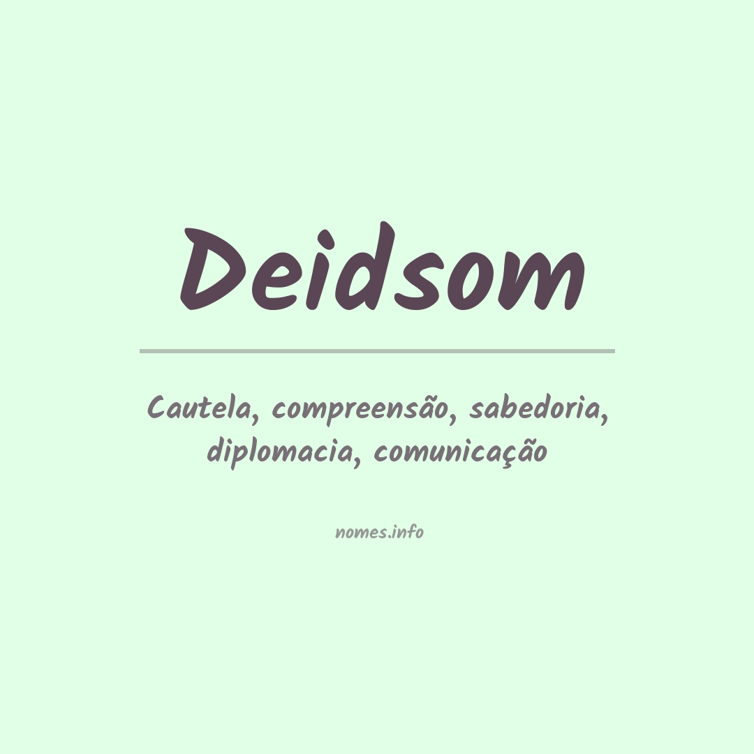 Significado do nome Deidsom