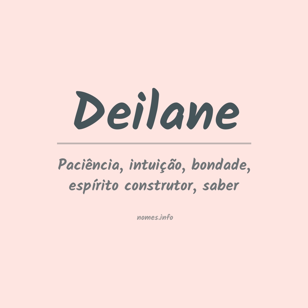 Significado do nome Deilane