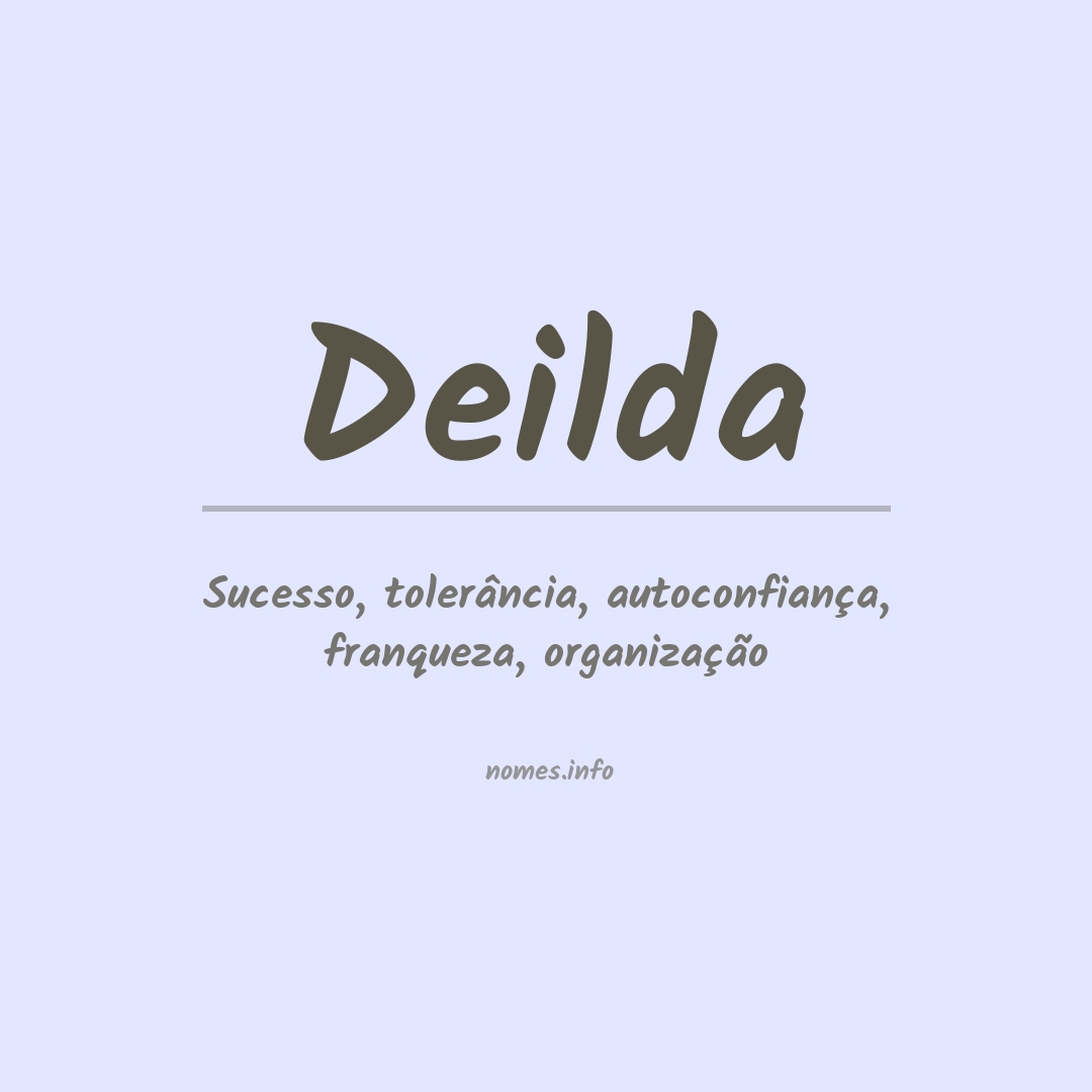 Significado do nome Deilda