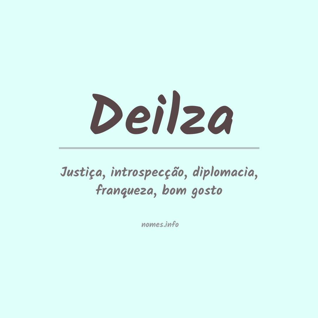 Significado do nome Deilza
