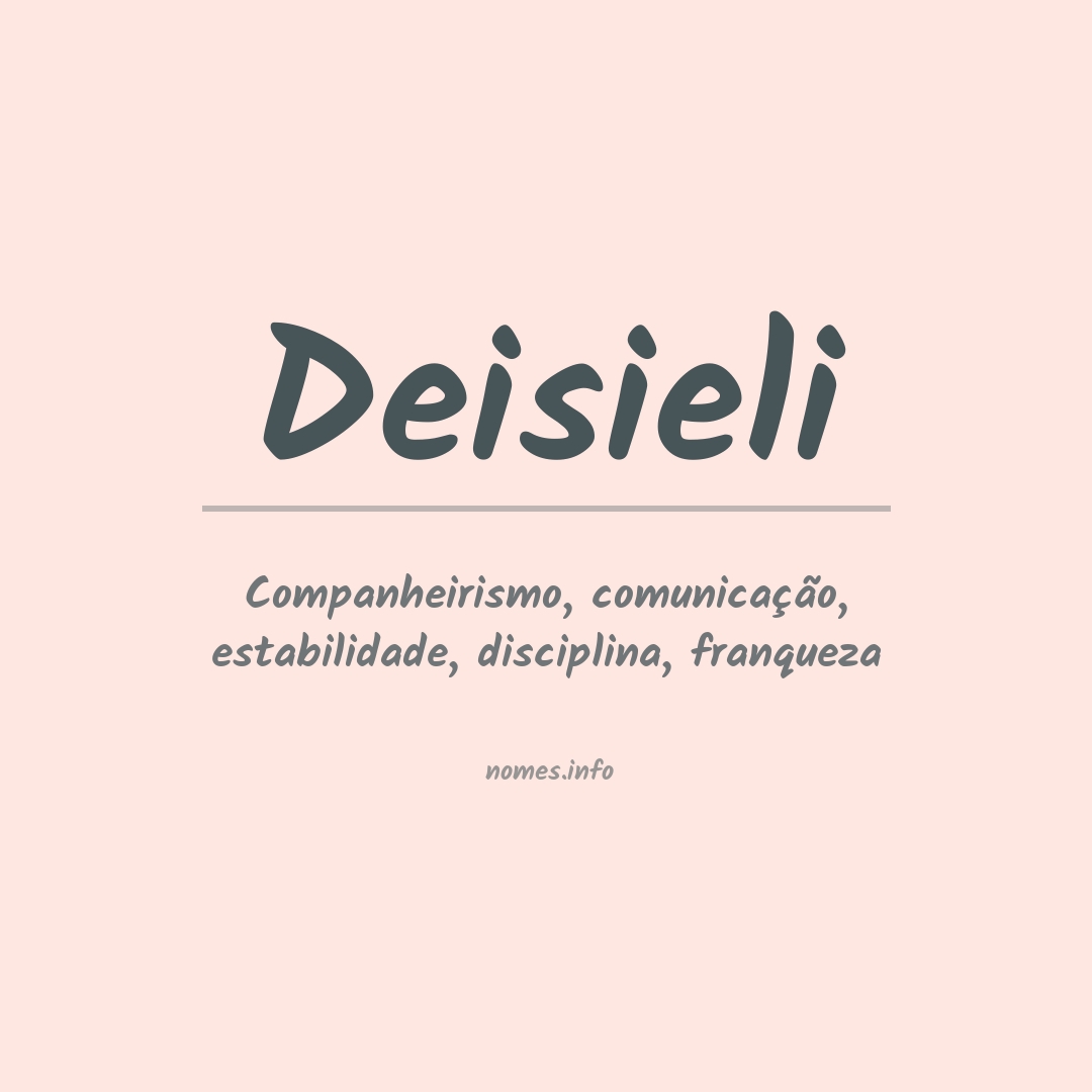 Significado do nome Deisieli