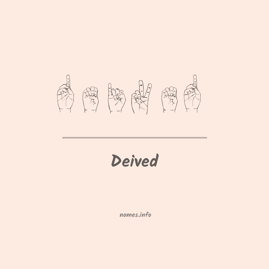 Deived em Libras