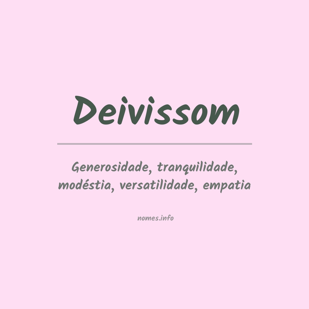 Significado do nome Deivissom