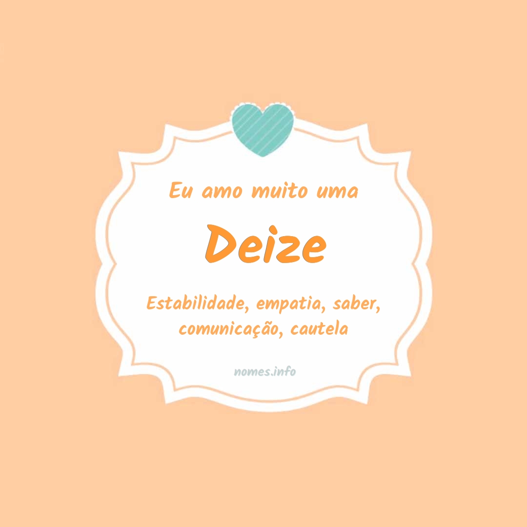 Eu amo muito Deize