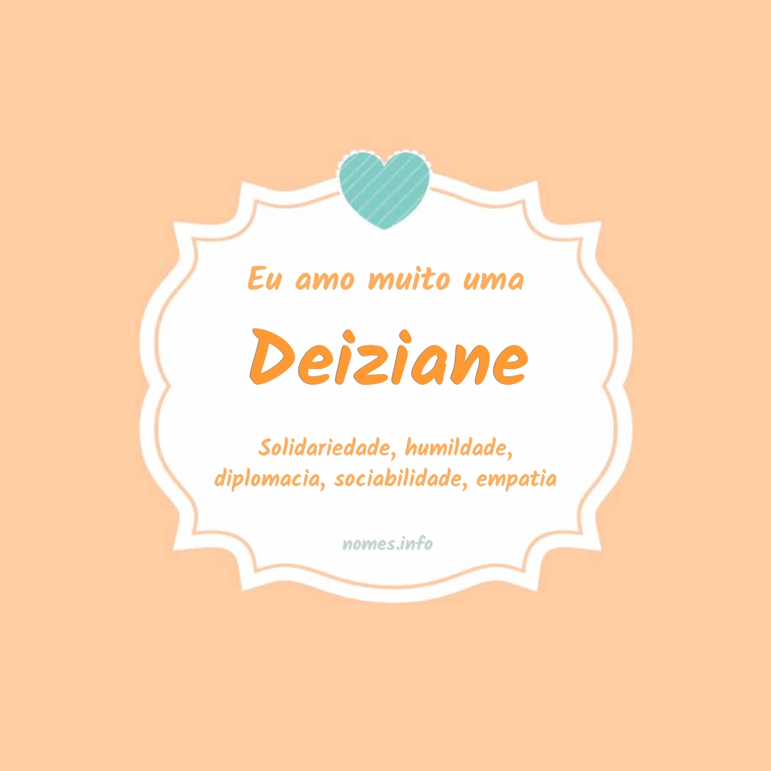 Eu amo muito Deiziane