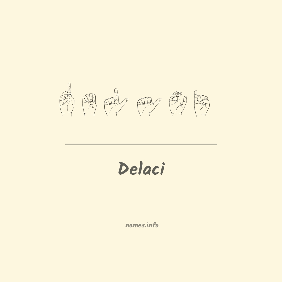 Delaci em Libras