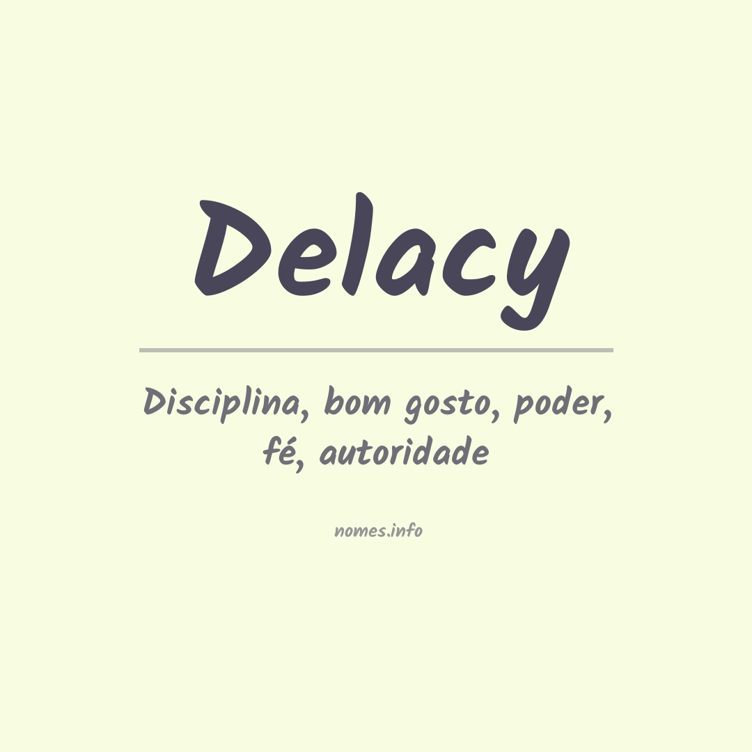 Significado do nome Delacy