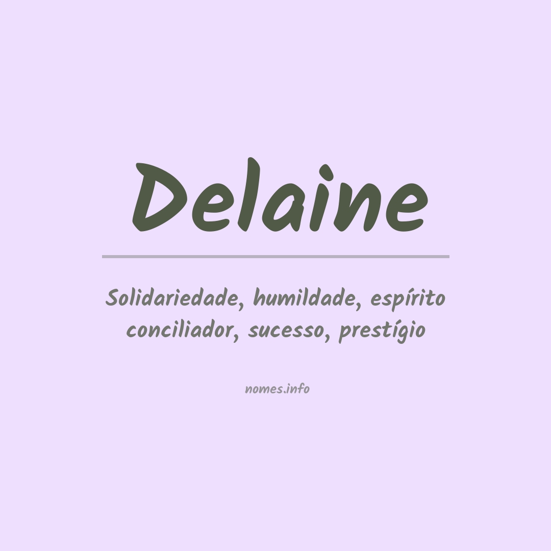 Significado do nome Delaine