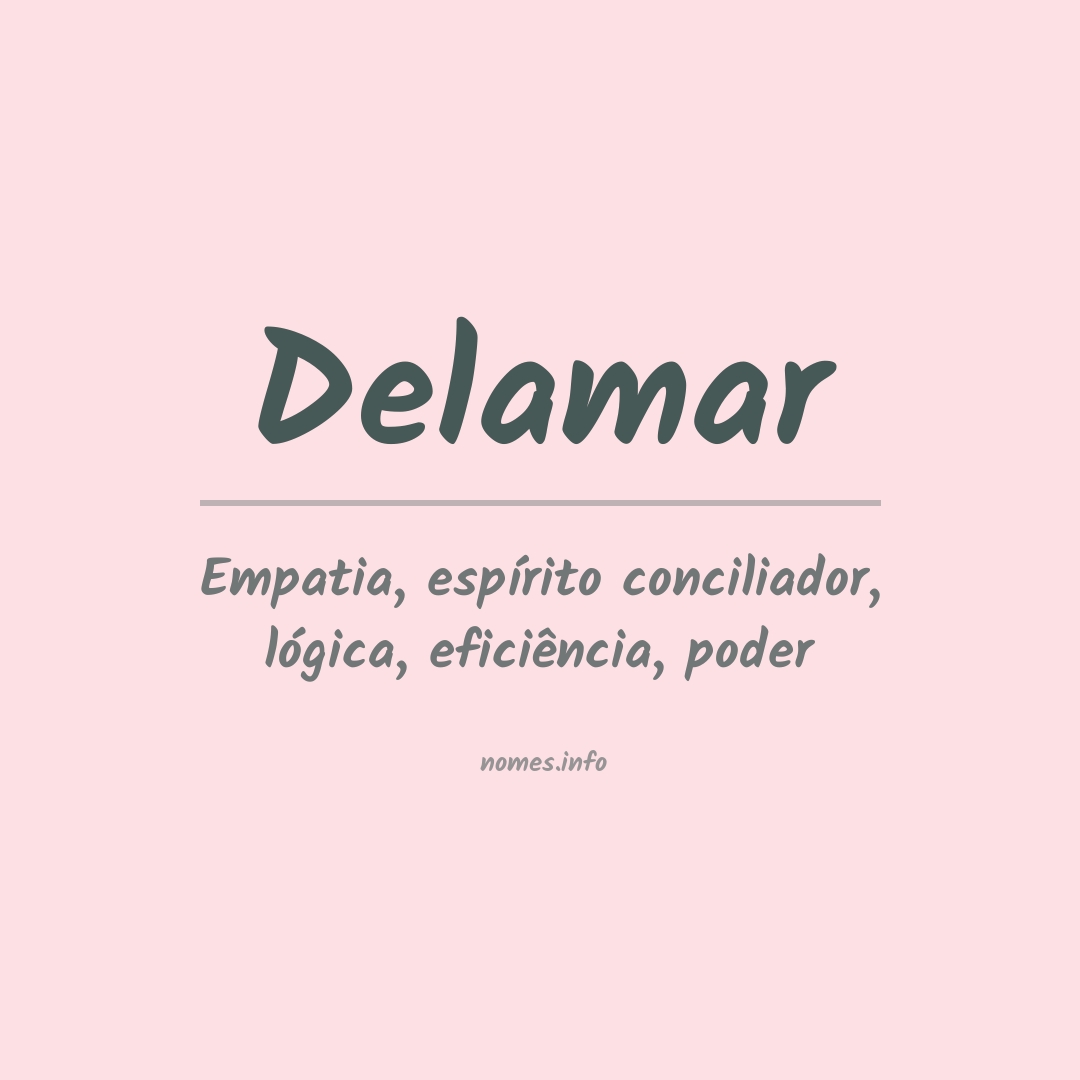 Significado do nome Delamar