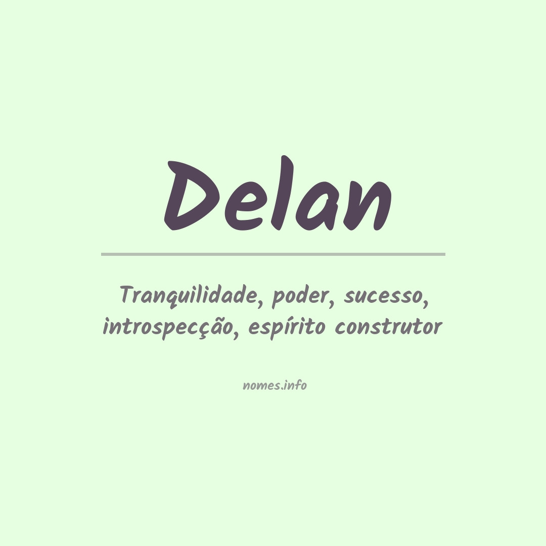 Significado do nome Delan