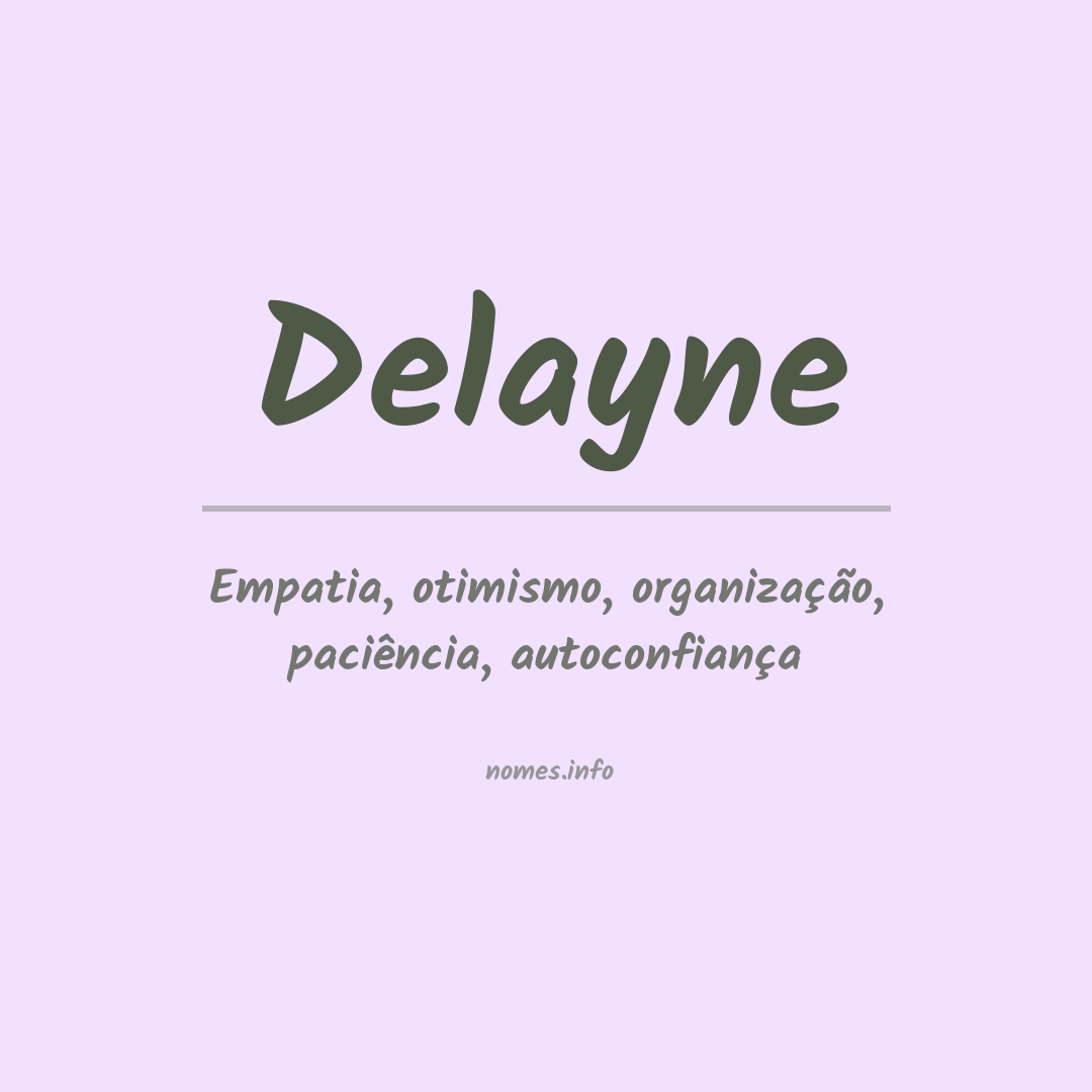 Significado do nome Delayne