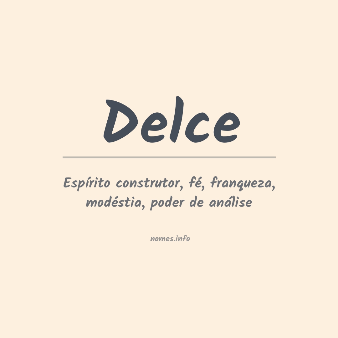 Significado do nome Delce