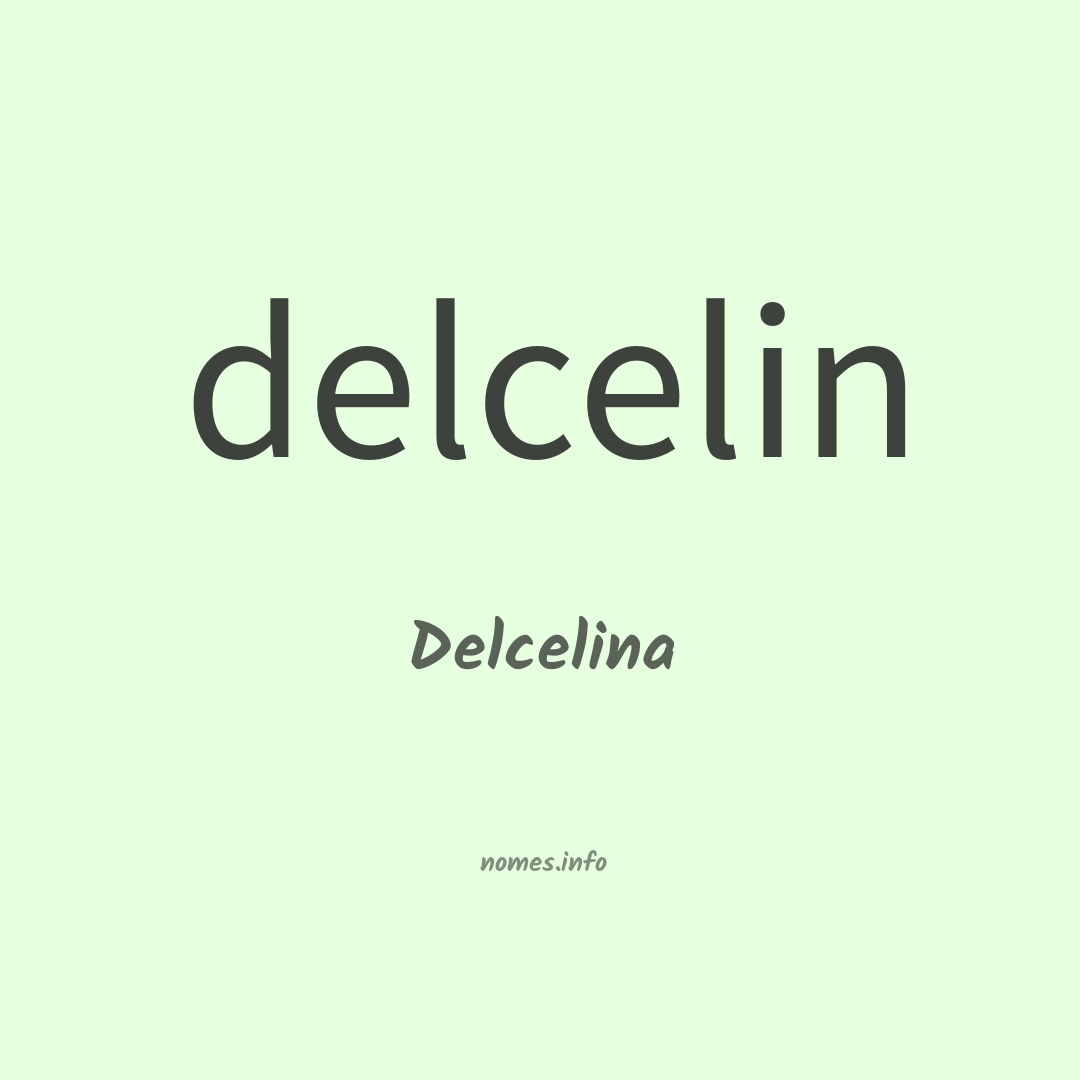 Delcelina em chinês