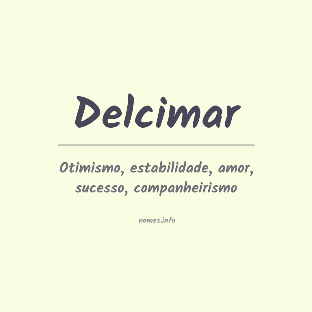 Significado do nome Delcimar