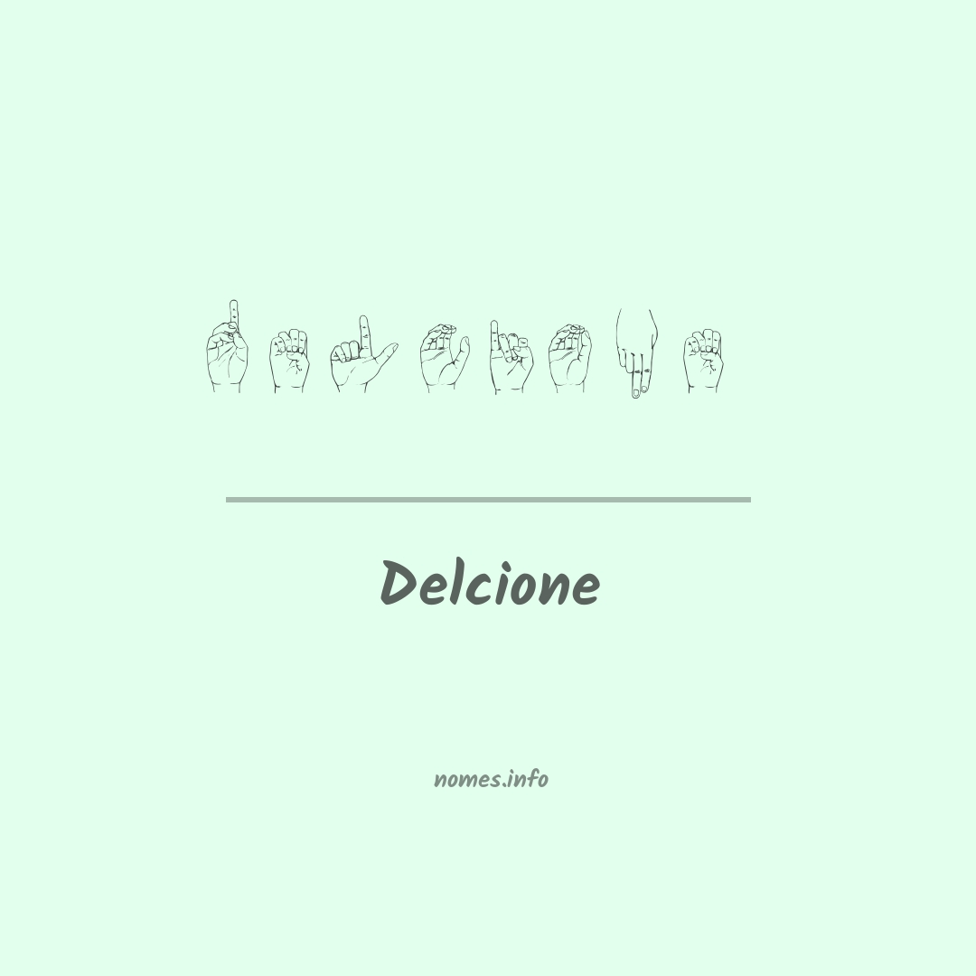 Delcione em Libras