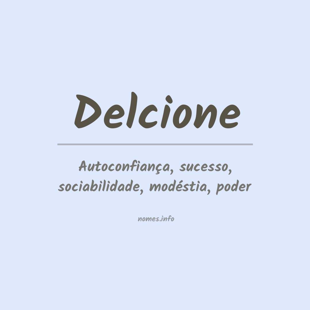 Significado do nome Delcione