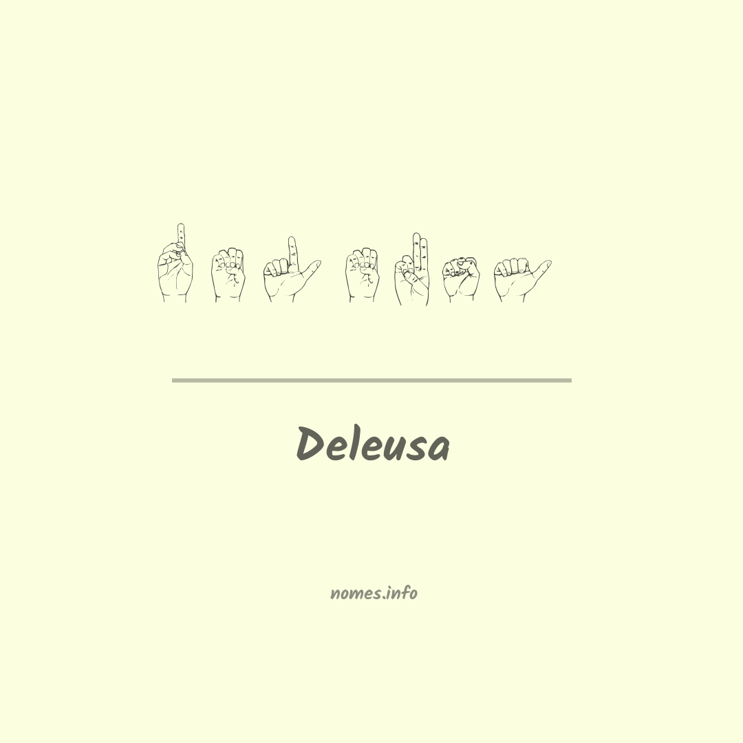 Deleusa em Libras