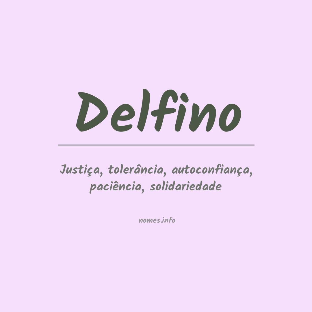 Significado do nome Delfino