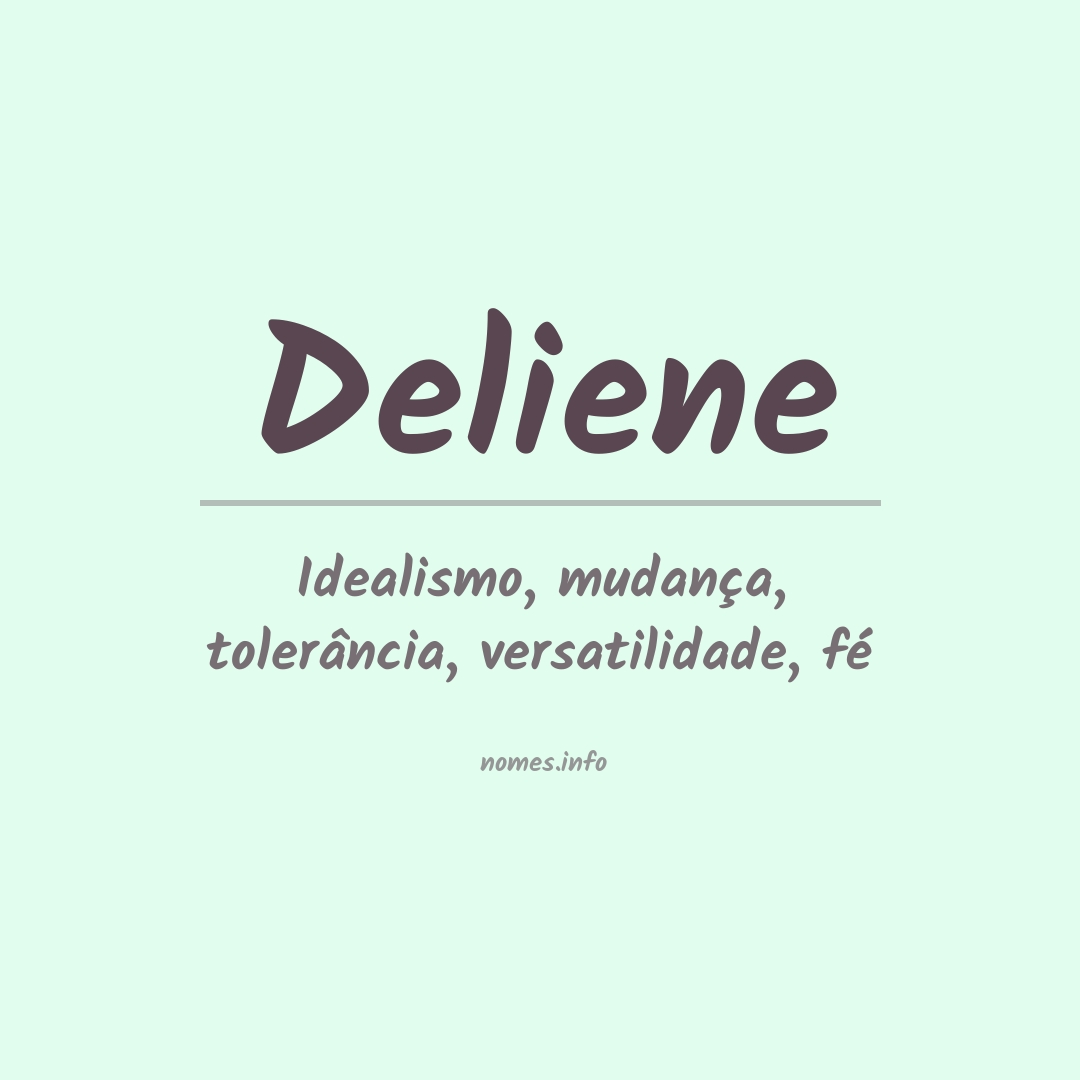 Significado do nome Deliene