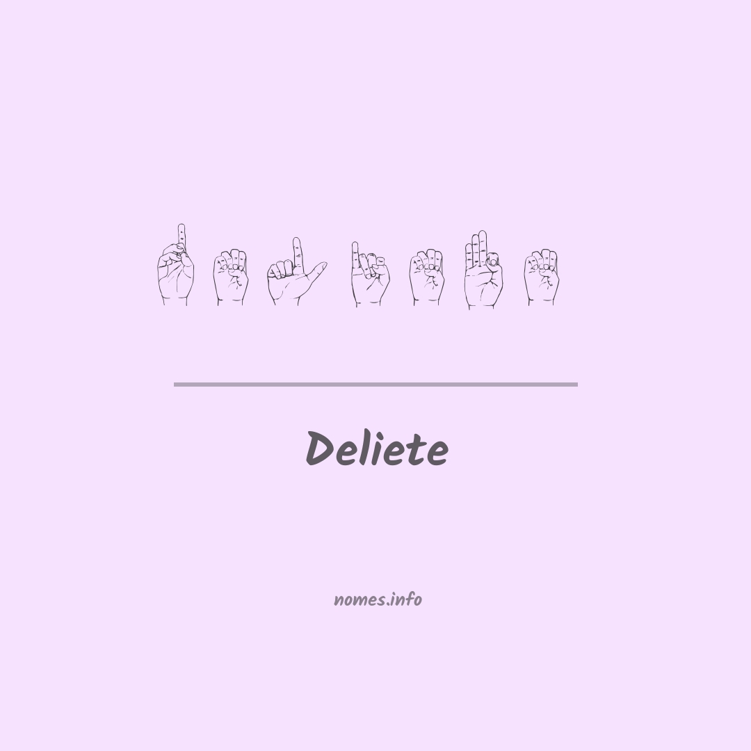 Deliete em Libras
