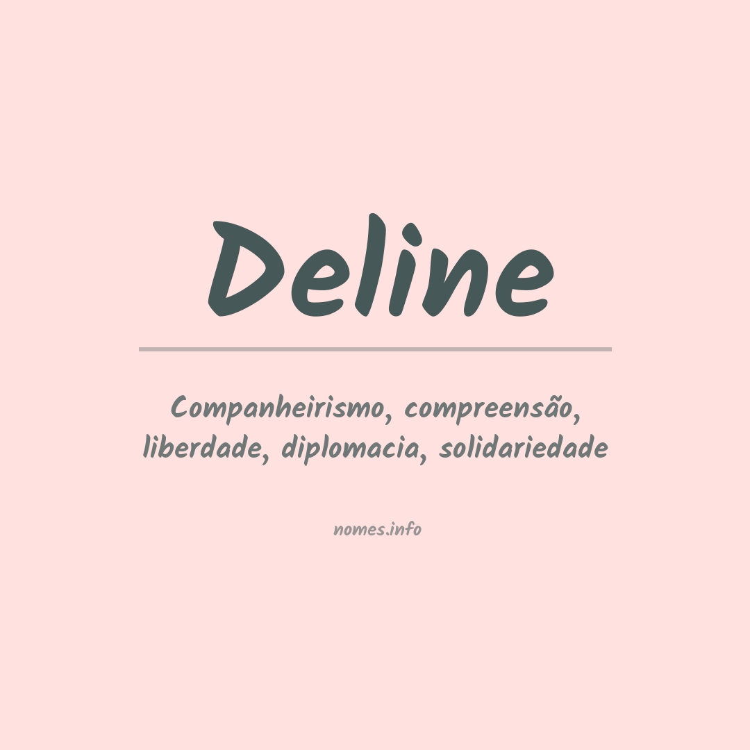 Significado do nome Deline