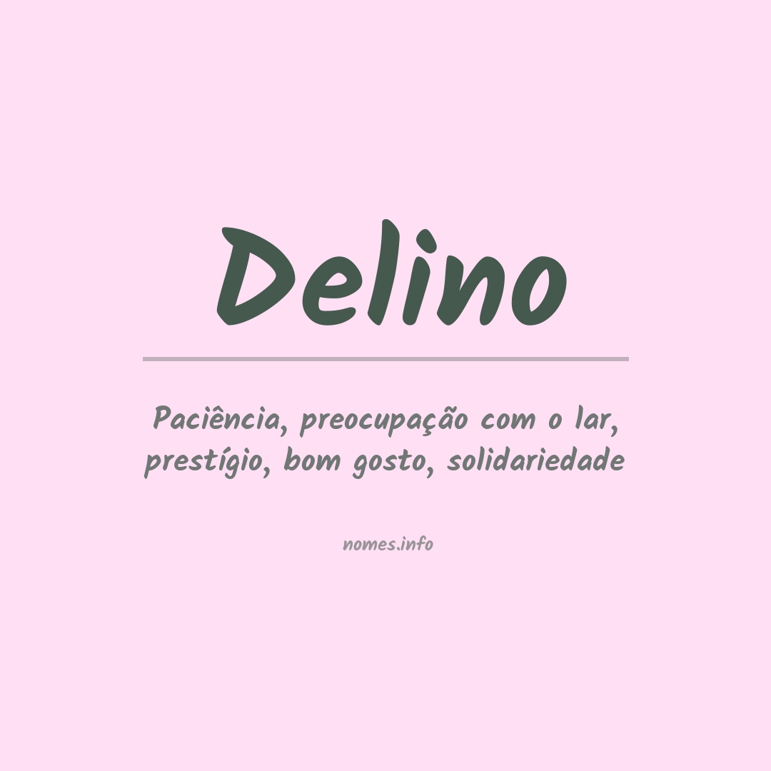 Significado do nome Delino