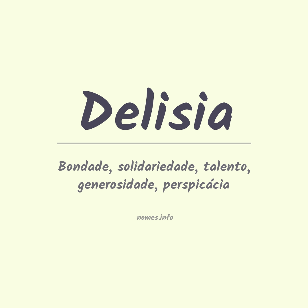 Significado do nome Delisia