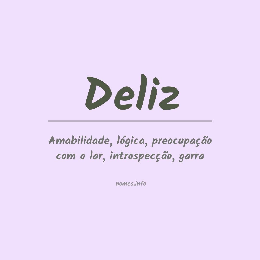 Significado do nome Deliz