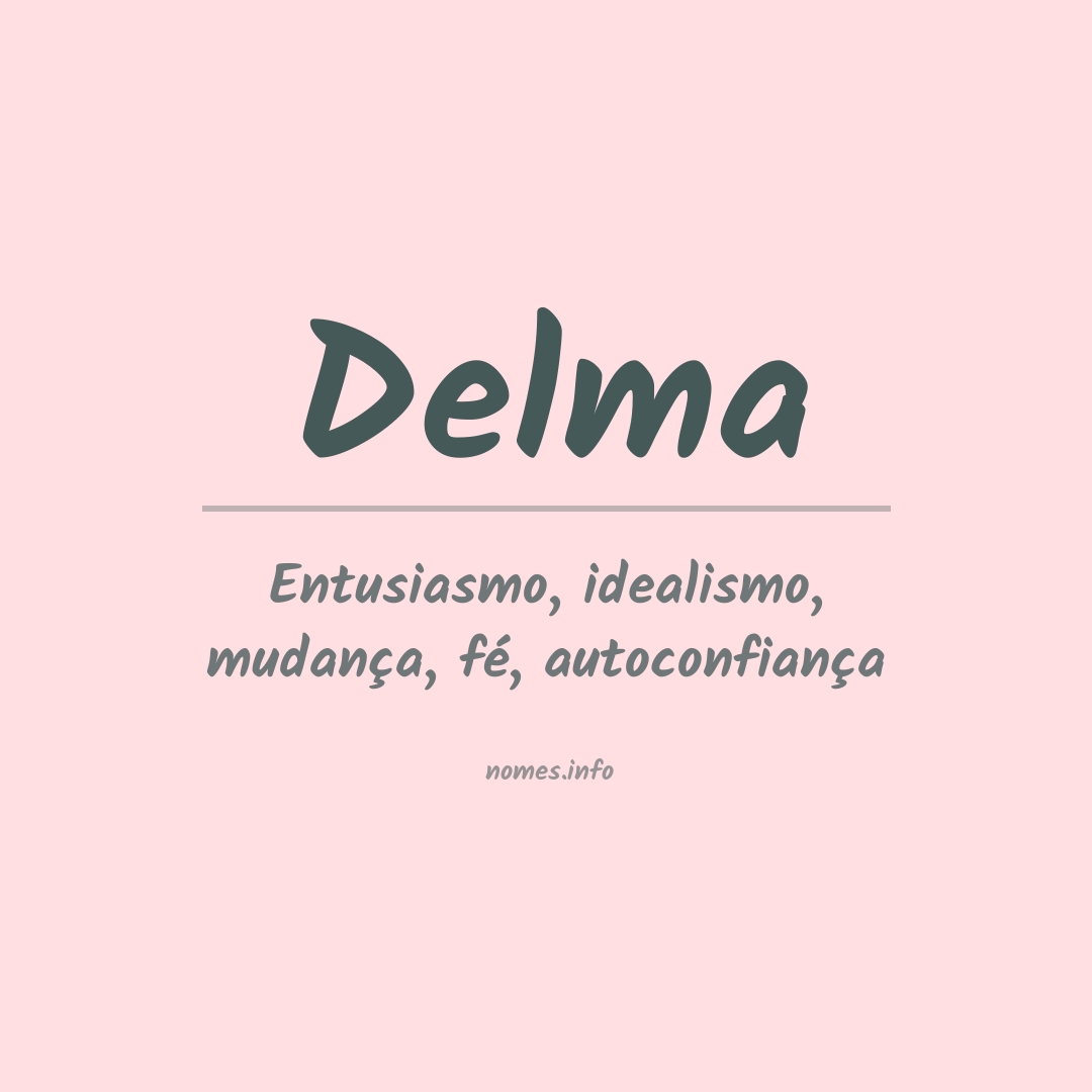Significado do nome Delma