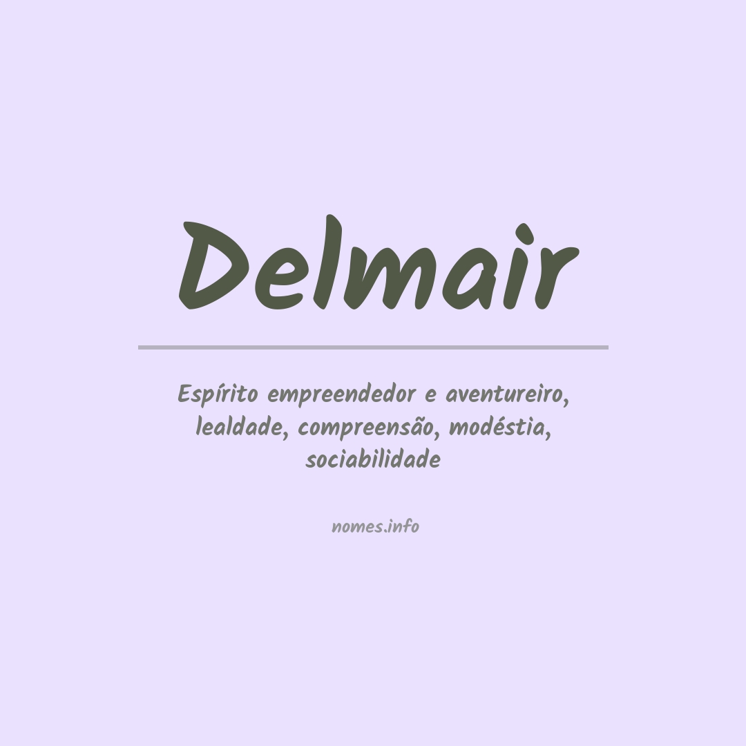 Significado do nome Delmair