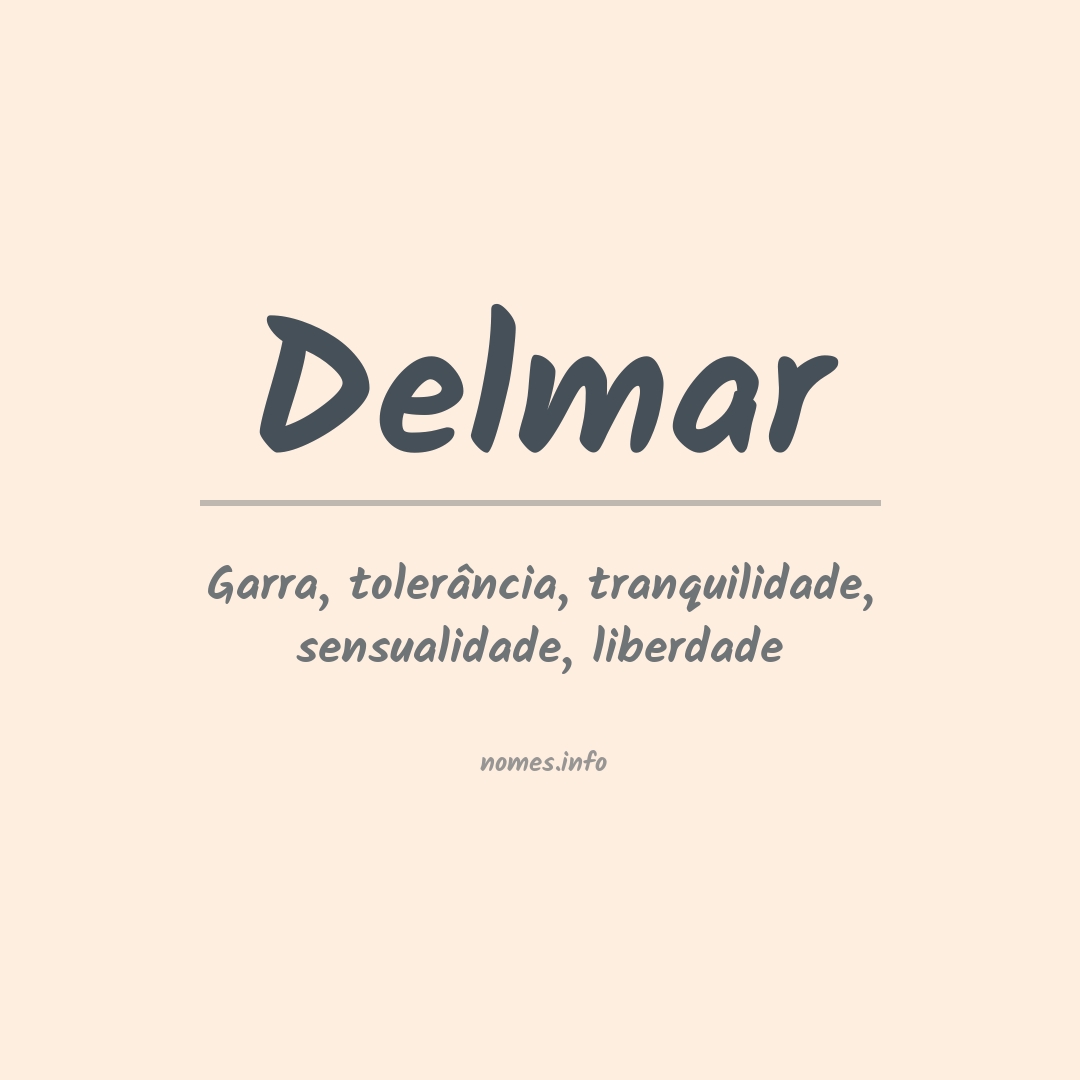 Significado do nome Delmar