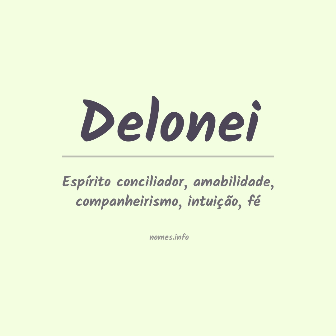 Significado do nome Delonei