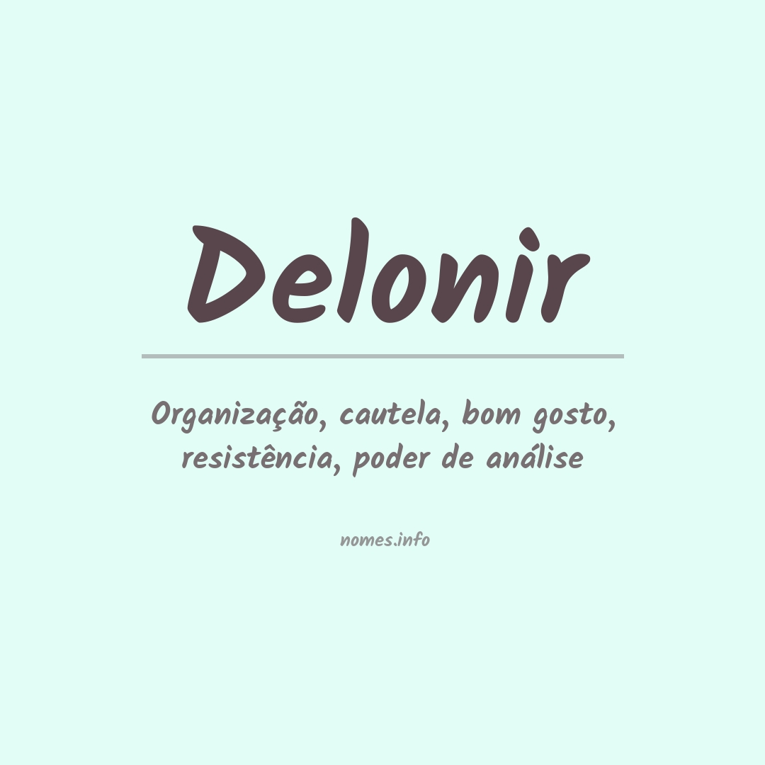 Significado do nome Delonir