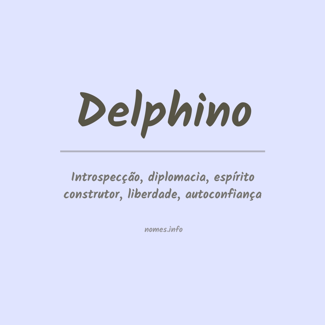 Significado do nome Delphino
