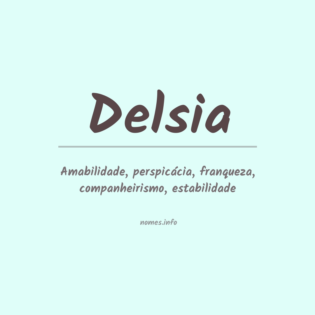 Significado do nome Delsia